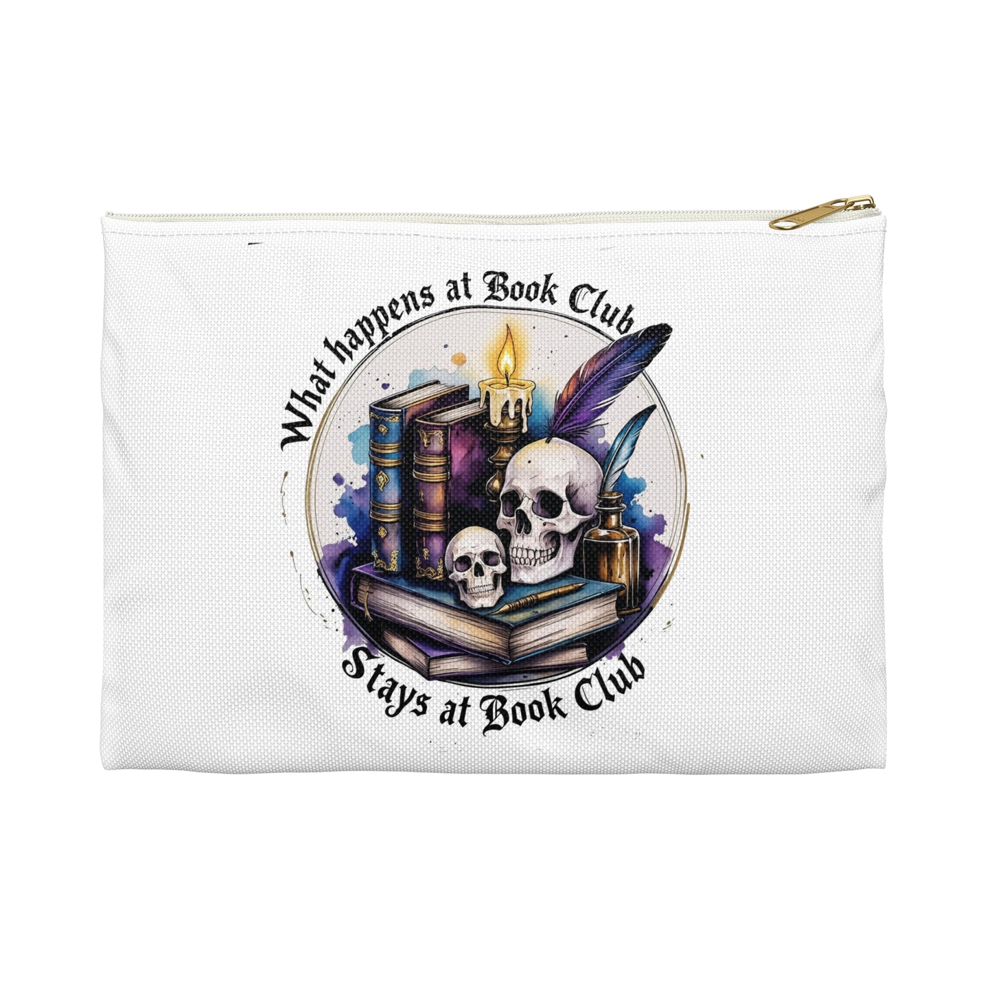 What Happens at Book Club Accessory Pouch