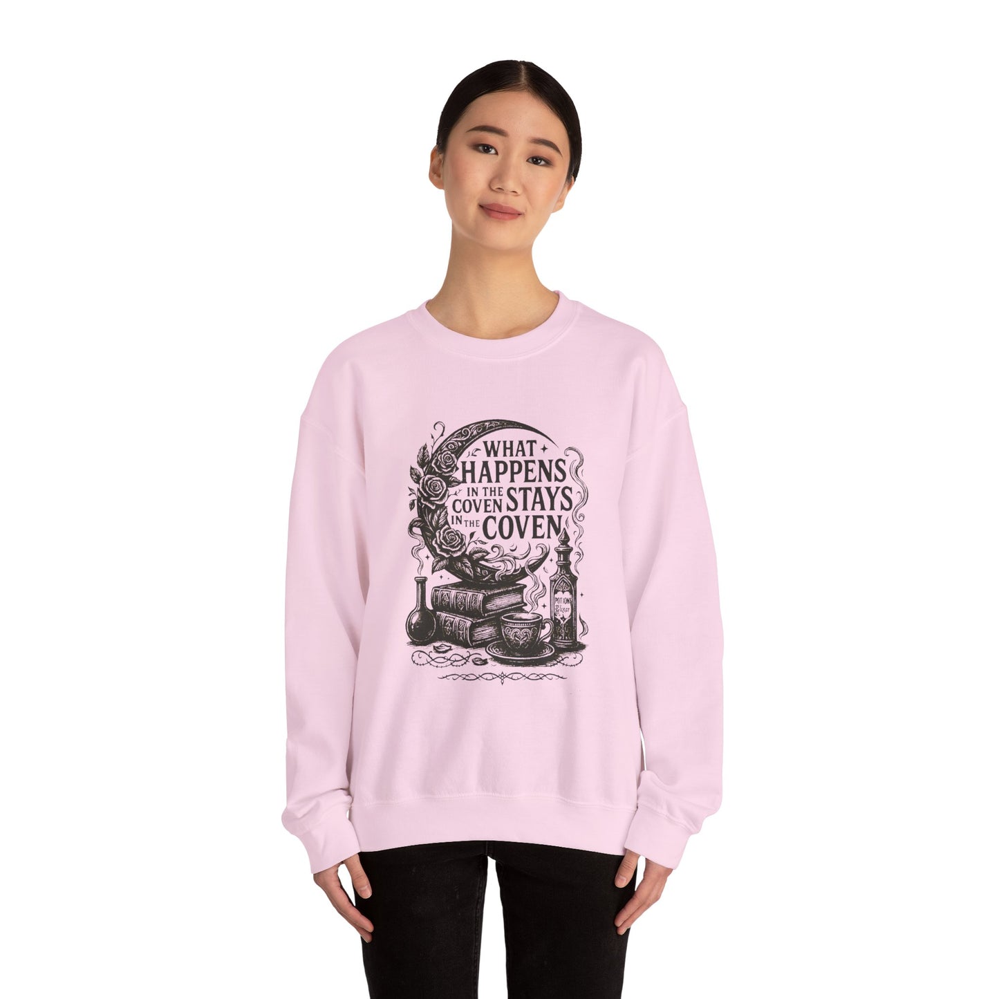 What Happens in the Coven Stays in the Coven Sweatshirt