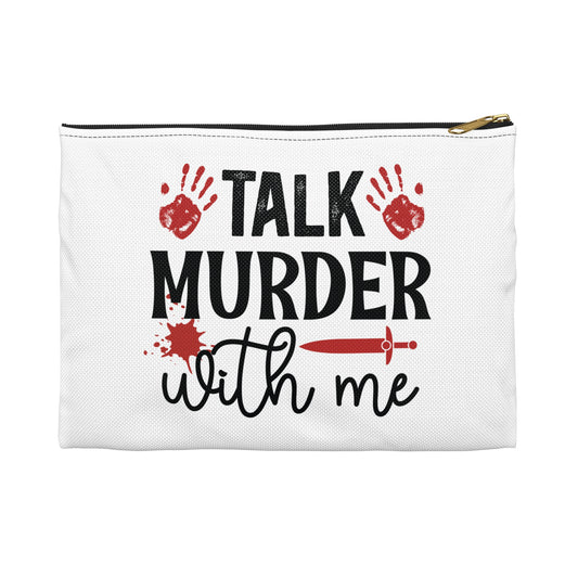 Talk Murder With Me Pouch