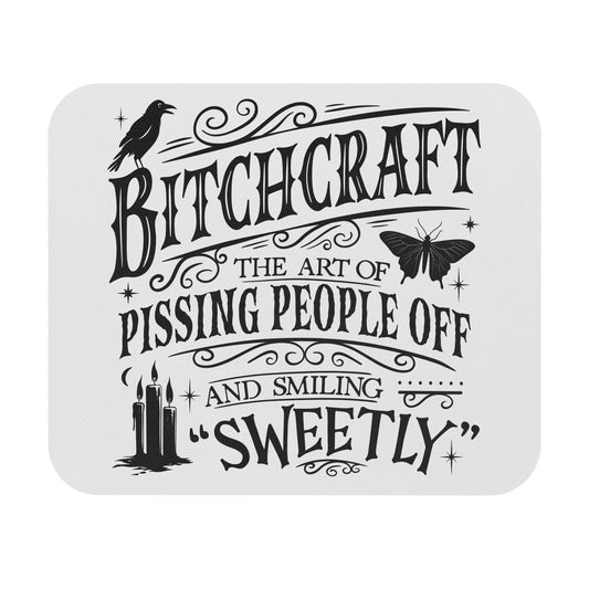 Bitchcraft Mouse Pad