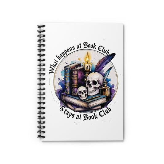 What Happens at Book Club Spiral Notebook