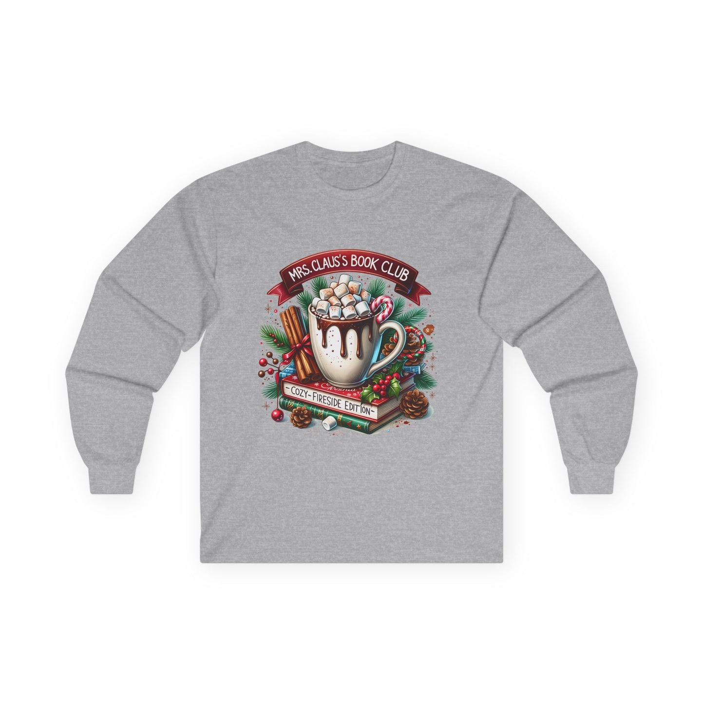 Mrs Clause Book Club Hot Cocoa Long Sleeve Tee — "Mrs. Claus’s Book Club" Holiday Reading Shirt