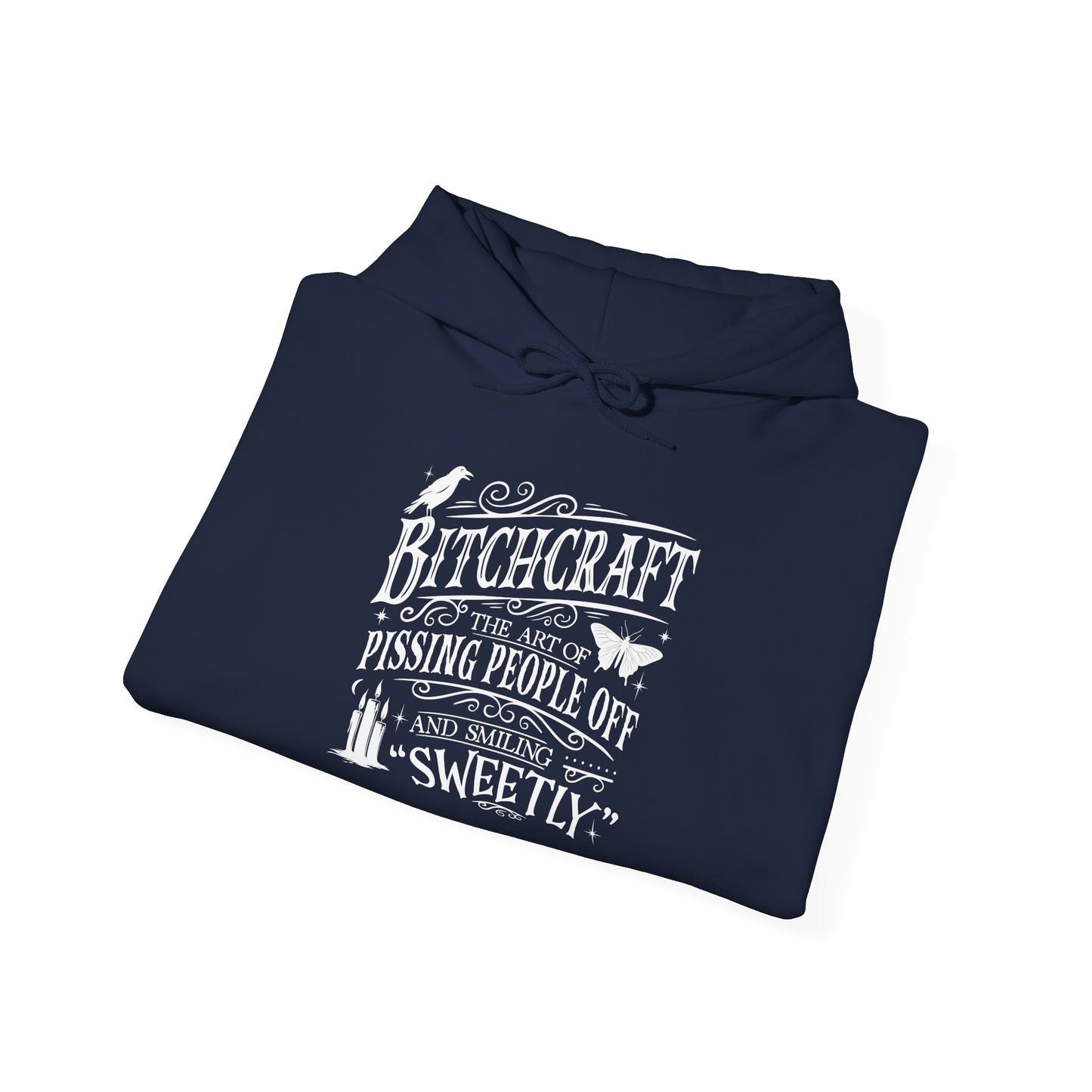 Bitchcraft Hoodie