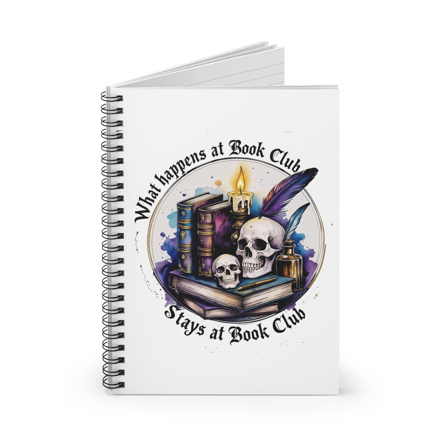 What Happens at Book Club Spiral Notebook