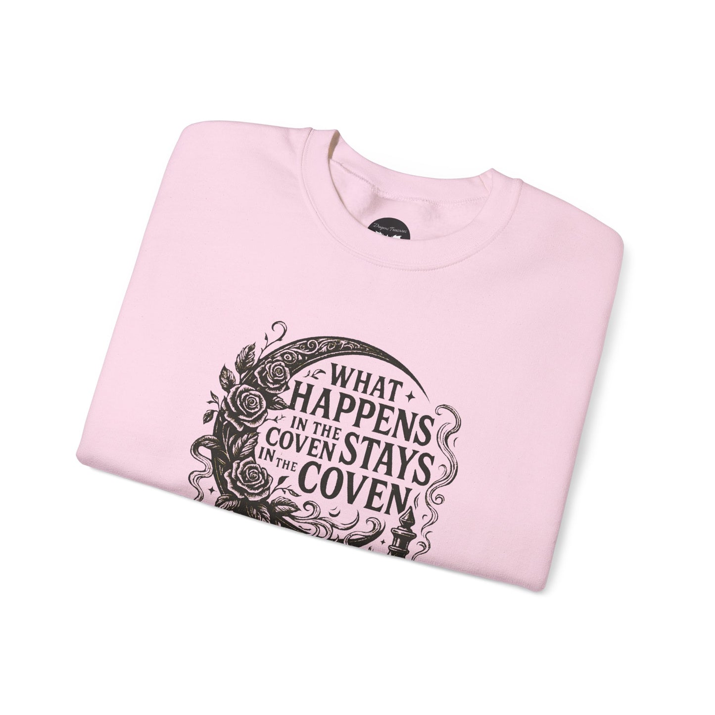 What Happens in the Coven Stays in the Coven Sweatshirt