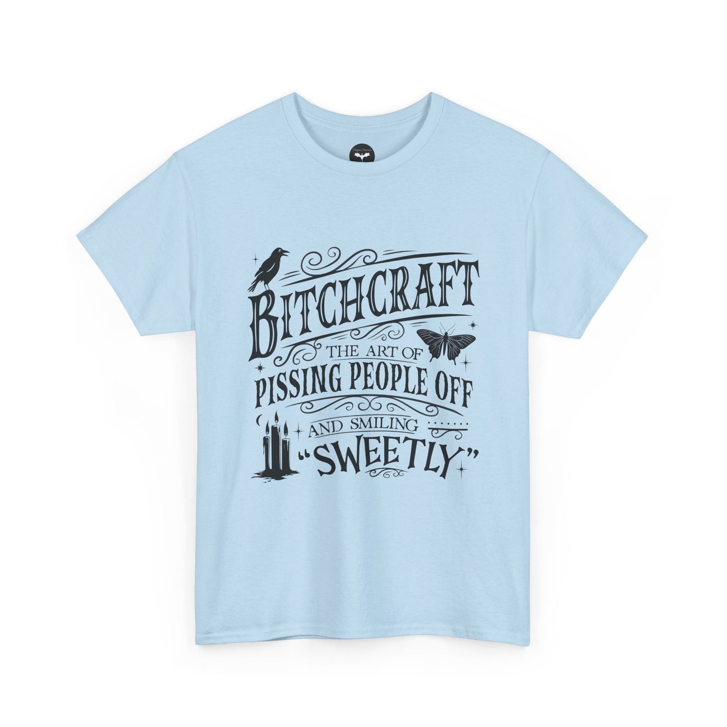 Bitchcraft T-Shirt