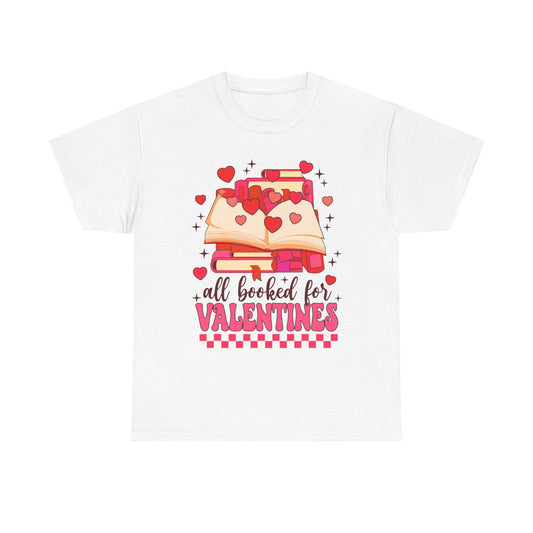 All Booked for Valentines Tee