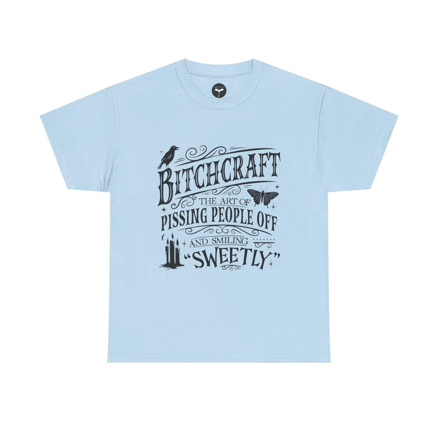 Bitchcraft T-Shirt