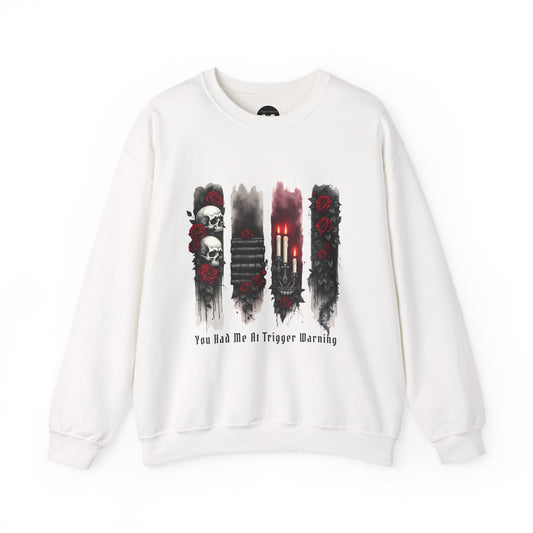 Trigger Warning Sweatshirt
