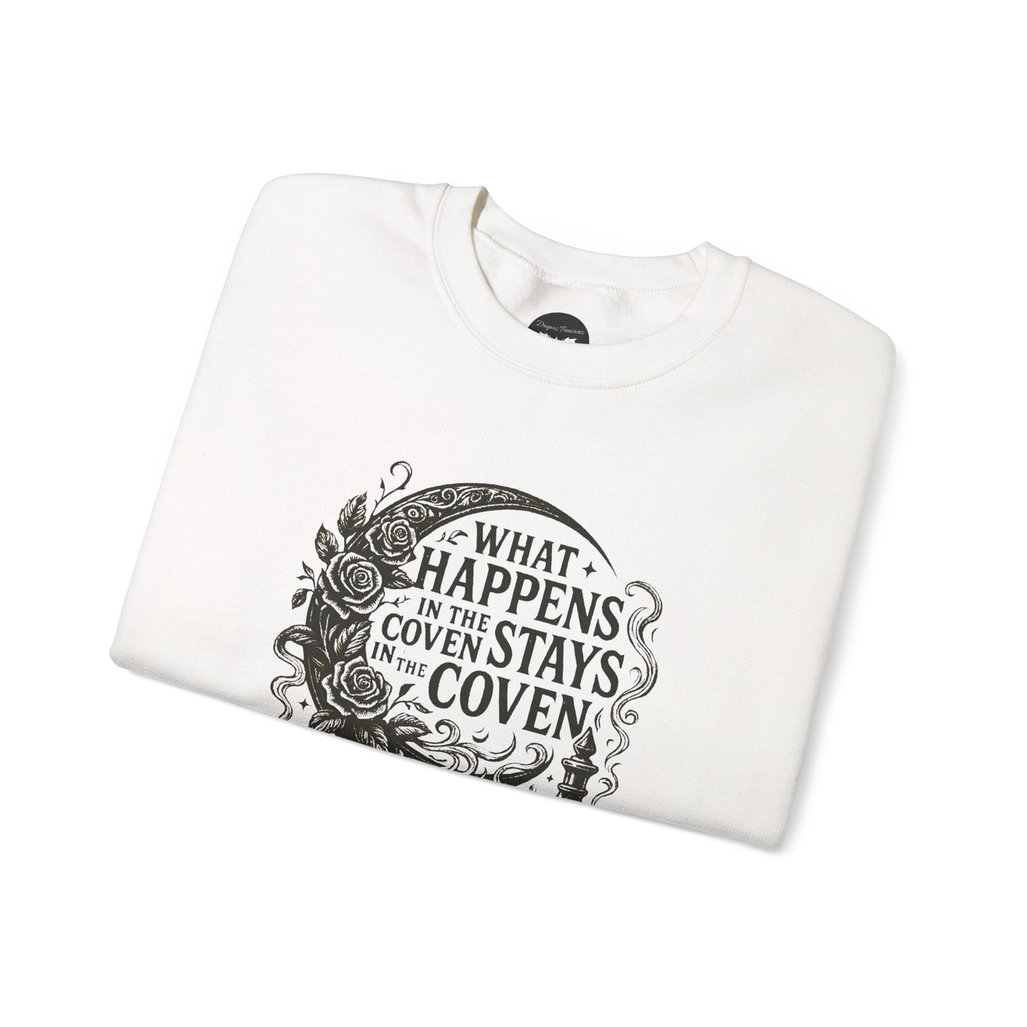 What Happens in the Coven Stays in the Coven Sweatshirt