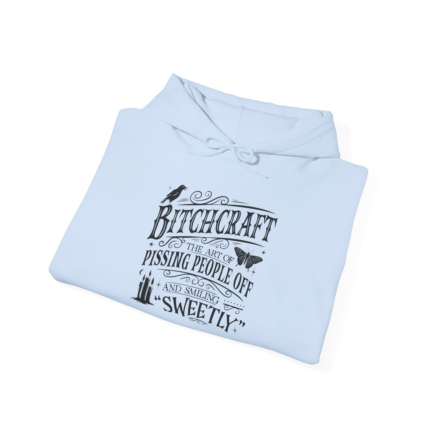 Bitchcraft Hoodie