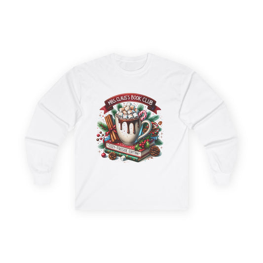 Mrs Clause Book Club Hot Cocoa Long Sleeve Tee — "Mrs. Claus’s Book Club" Holiday Reading Shirt