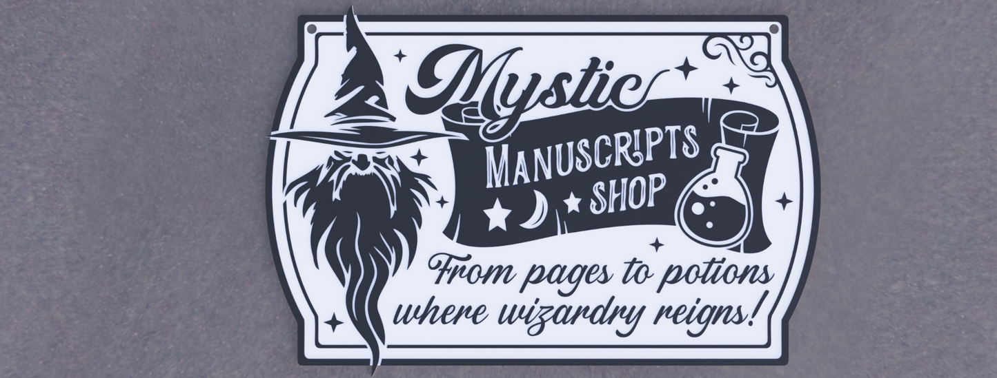 Mystic Manuscripts Sign