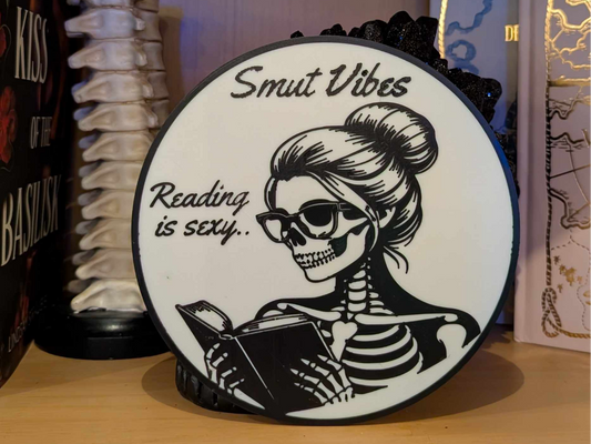 Smut Vibes Sign